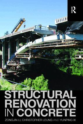 Zongjin Li, Christopher Leung, Yunping Xi - Structural Renovation in Concrete, Häftad