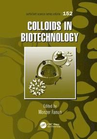 bokomslag Colloids in Biotechnology