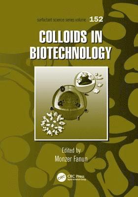 Colloids in Biotechnology 1