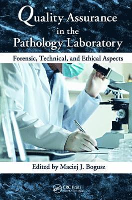 Quality Assurance in the Pathology Laboratory 1
