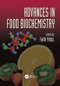 bokomslag Advances in Food Biochemistry