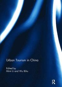 bokomslag Urban Tourism in China
