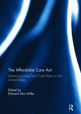 The Affordable Care Act 1