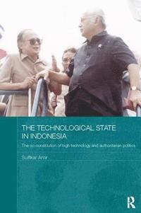 bokomslag The Technological State in Indonesia