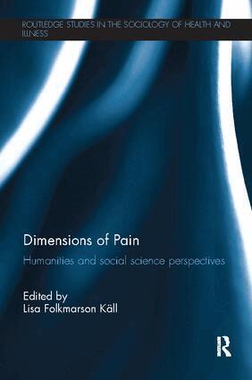 Lisa Folkmarson Käll - Dimensions of Pain, Häftad