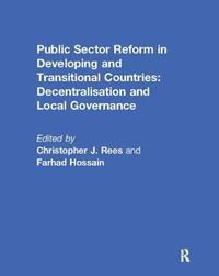 bokomslag Public Sector Reform in Developing and Transitional Countries