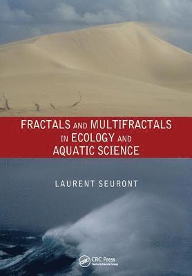 bokomslag Fractals and Multifractals in Ecology and Aquatic Science