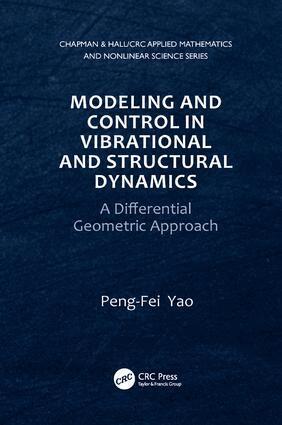 Peng-Fei Yao - Modeling and Control in Vibrational and Structural Dynamics, Häftad