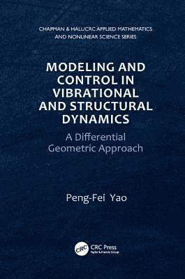 Modeling and Control in Vibrational and Structural Dynamics 1