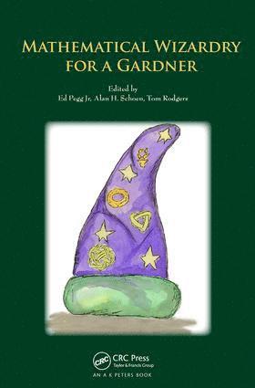 Ed Pegg Jr, Alan Schoen, Tom Rodgers, Jr. Pegg, Ed - Mathematical Wizardry for a Gardner, Häftad