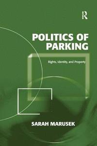 bokomslag Politics of Parking