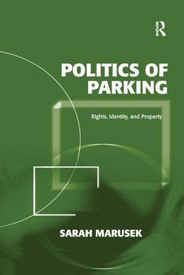 Politics of Parking 1