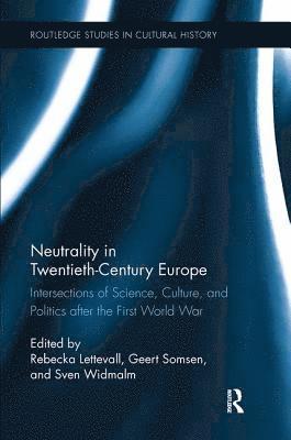 Neutrality in Twentieth-Century Europe 1