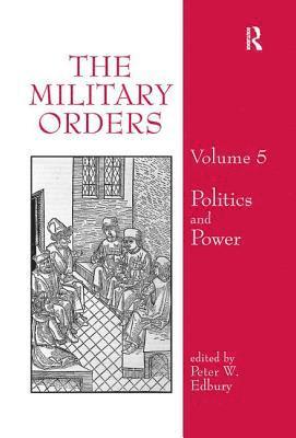 The Military Orders Volume V 1