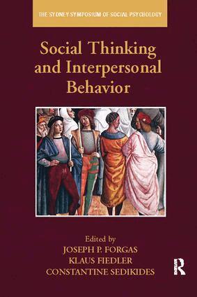 Joseph P. Forgas, Klaus Fiedler, Constantine Sedikides - Social Thinking and Interpersonal Behavior, Häftad