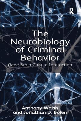 bokomslag Neurobiology of Criminal Behavior