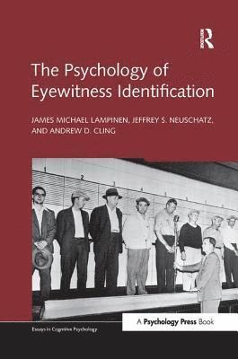 The Psychology of Eyewitness Identification 1