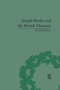 bokomslag Joseph Banks and the British Museum