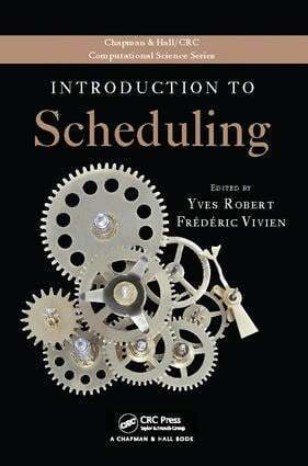 Yves Robert, Frederic Vivien - Introduction to Scheduling, Häftad