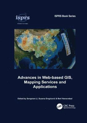 bokomslag Advances in Web-based GIS, Mapping Services and Applications