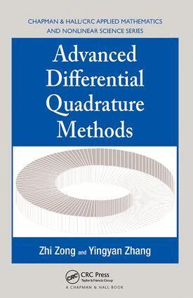 Zhi Zong, Yingyan Zhang - Advanced Differential Quadrature Methods, Häftad