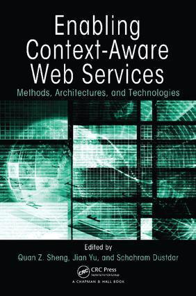 Quan Z. Sheng, Jian Yu, Schahram Dustdar - Enabling Context-Aware Web Services, Häftad