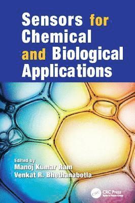 Manoj Kumar Ram, Venkat R. Bhethanabotla, USA) Ram, Manoj Kumar (University of South Florida, Tampa, USA) Bhethanabotla, Venkat R. (University of South Florida, Tampa - Sensors for Chemical and Biological Applications, Häftad