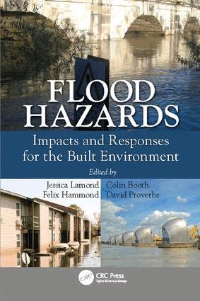 Jessica Lamond, Colin Booth, Felix Hammond, David Proverbs - Flood Hazards, Häftad