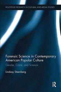 bokomslag Forensic Science in Contemporary American Popular Culture