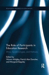 bokomslag The Role of Participants in Education Research