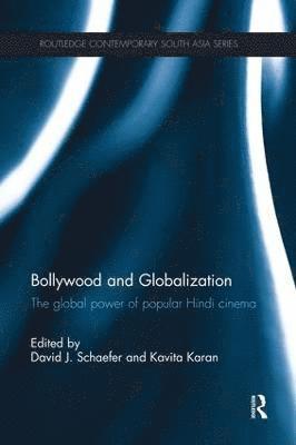 bokomslag Bollywood and Globalization