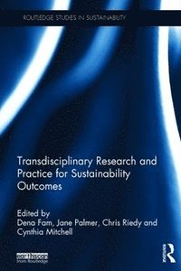 bokomslag Transdisciplinary Research and Practice for Sustainability Outcomes