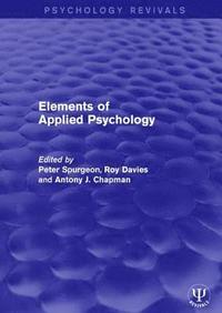 bokomslag Elements of Applied Psychology