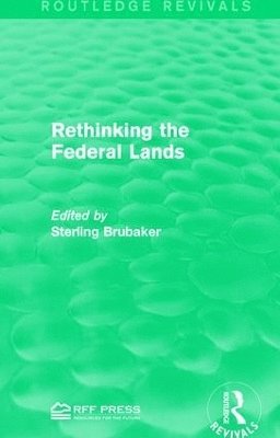 bokomslag Rethinking the Federal Lands