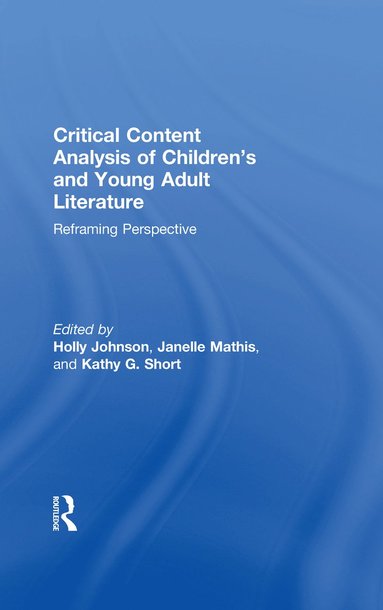 bokomslag Critical Content Analysis of Childrens and Young Adult Literature