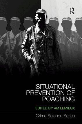 Andrew Lemieux - Situational Prevention of Poaching, Häftad