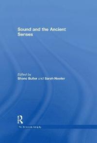 bokomslag Sound and the Ancient Senses