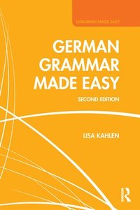 bokomslag German Grammar Made Easy