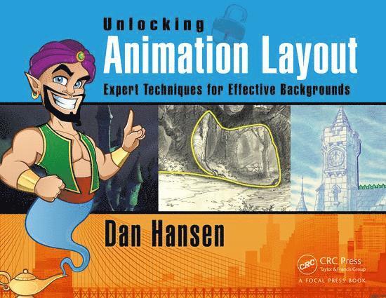 Dan Hansen - Unlocking Animation Layout, Häftad