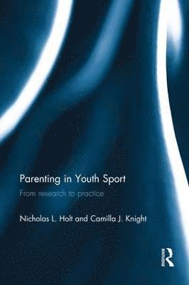 bokomslag Parenting in Youth Sport