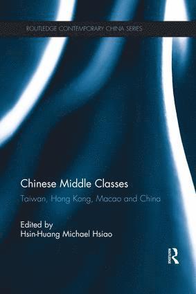 Hsin-Huang Michael Hsiao - Chinese Middle Classes, Häftad