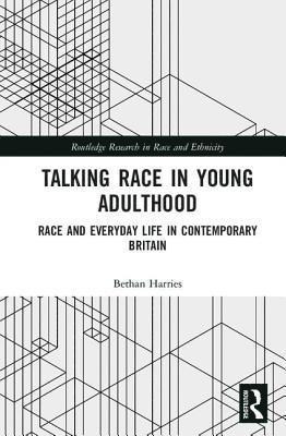 bokomslag Talking Race in Young Adulthood