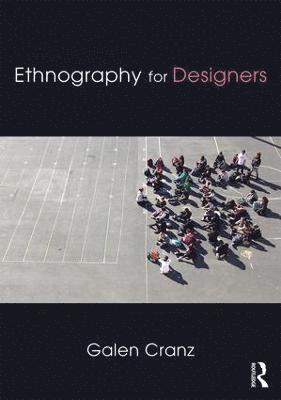 Ethnography for Designers 1