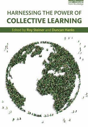Roy Steiner, Duncan Hanks, USA) Steiner, Roy (Bill & Melinda Gates Foundation - Harnessing the Power of Collective Learning, Häftad