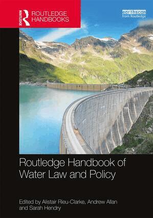 Alistair Rieu-Clarke, Andrew Allan, Sarah Hendry - Routledge Handbook of Water Law and Policy, Inbunden