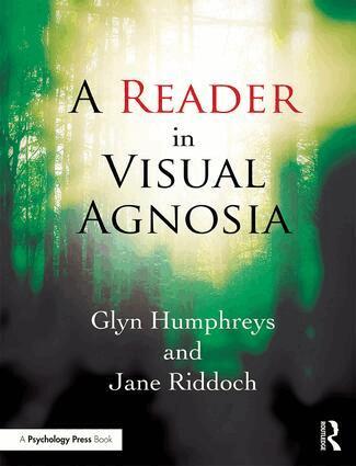 Glyn Humphreys, Jane Riddoch - Reader in Visual Agnosia, Häftad