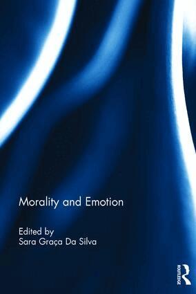 Sara Graça Da Silva - Morality and Emotion, Inbunden