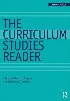 bokomslag The Curriculum Studies Reader
