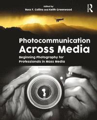 bokomslag Photocommunication Across Media