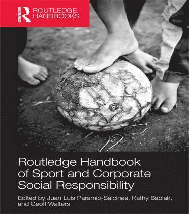 bokomslag Routledge Handbook of Sport and Corporate Social Responsibility